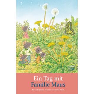 Ein Tag mit Familie Maus Iwamura, Kazuo; Pflock, Rose (Nacherzählt); Iwamura, Kazuo (Illustrationen) Copertina rigida 