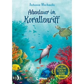 Das geheime Leben der Tiere (Ozean) - Abenteuer im Korallenriff
