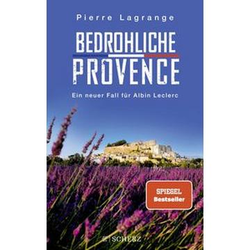 Bedrohliche Provence