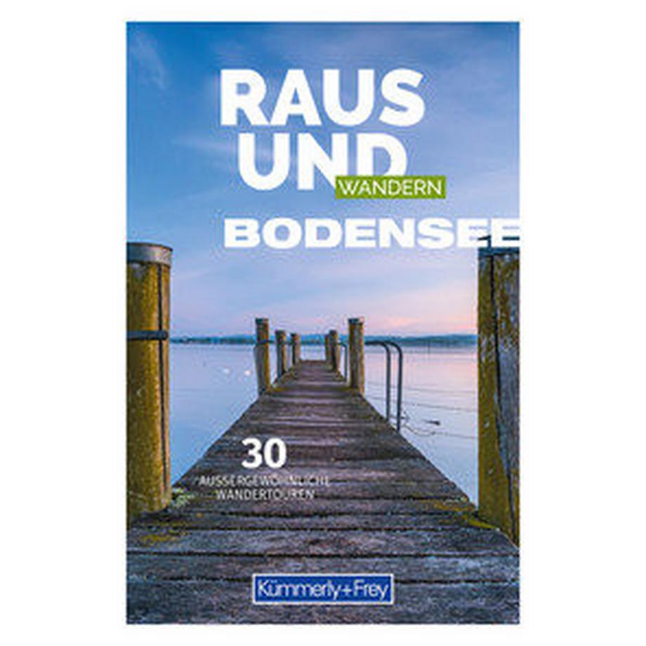 Hallwag Kümmerly+Frey  Kümmerly+Frey Raus und Wandern Bodensee - Wanderführer 