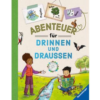 'Abenteuer für drinnen und draußen' vereint Basteln, Spielen, Experimentieren, Wissen und jede Menge Spaß in Form eines praktischen Handbuchs Beaupère, Paul; Thouret, Florian (Illustrationen); Bartholl, Silvia (Übersetzung) Gebundene Ausgabe 