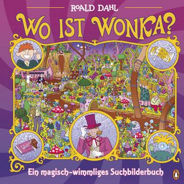 Wo ist Wonka? - Ein magisch-wimmliges Suchbilderbuch