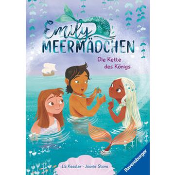 Emily Meermädchen - Die Kette des Königs (ein Meerjungfrauen-Erstlesebuch für Kinder ab 6 Jahren)