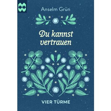 Du kannst vertrauen