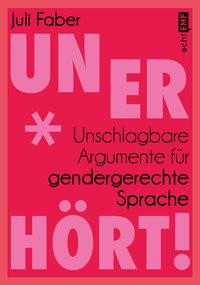 Unerhört! Faber, Juli Taschenbuch 