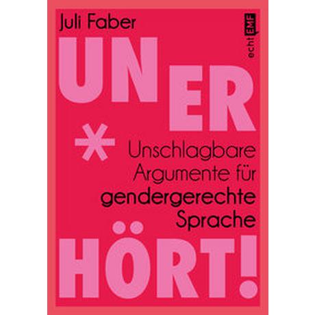 Unerhört! Faber, Juli Taschenbuch 