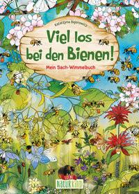 Viel los bei den Bienen! Bajerowicz, Katarzyna; Loewe Wimmelbücher (Hrsg.); Bajerowicz, Katarzyna (Illustrationen); Margineanu, Sandra (Übersetzung) Gebundene Ausgabe 