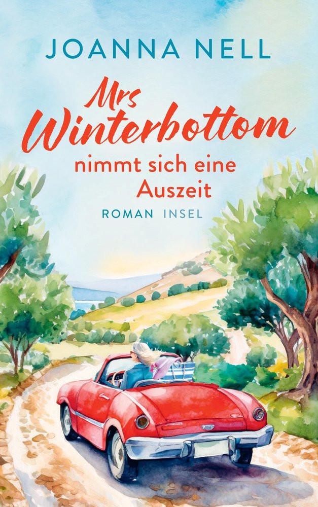 Mrs Winterbottom nimmt sich eine Auszeit Nell, Joanna; Hornfeck, Susanne (Übersetzung); Hauser, Sonja (Übersetzung) Copertina rigida 