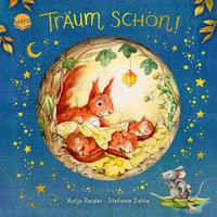 Träum schön! Reider, Katja; Dahle, Stefanie (Illustrationen) Couverture rigide 