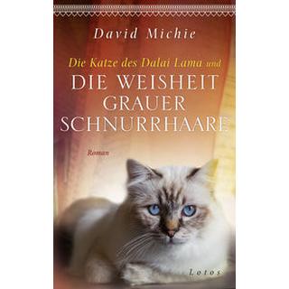 Die Katze des Dalai Lama und die Weisheiter Schnurrhaare Michie, David; Lang, Kurt (Übersetzung) Copertina rigida 