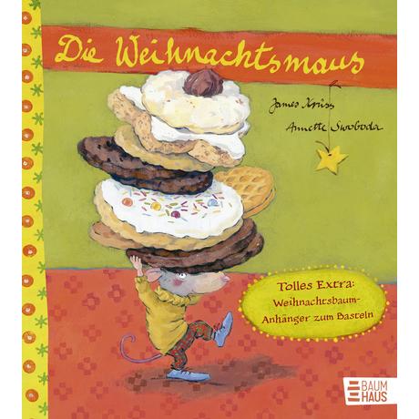 Die Weihnachtsmaus Krüss, James; Swoboda, Annette (Illustrationen) Gebundene Ausgabe 