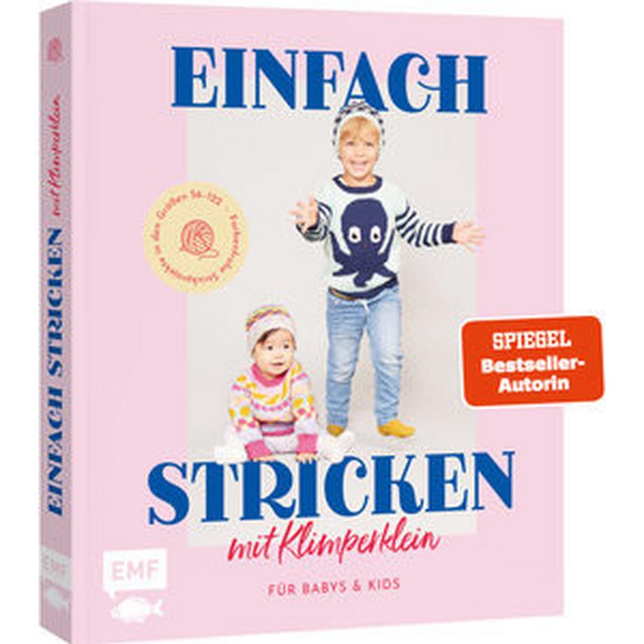 EMF Edition Michael Fischer  Einfach stricken mit Klimperklein - für Babys und Kids 