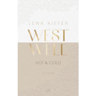 Westwell - Hot & Cold Kiefer, Lena Couverture rigide 