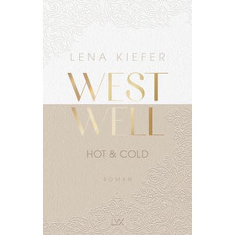 Westwell - Hot & Cold Kiefer, Lena Couverture rigide 