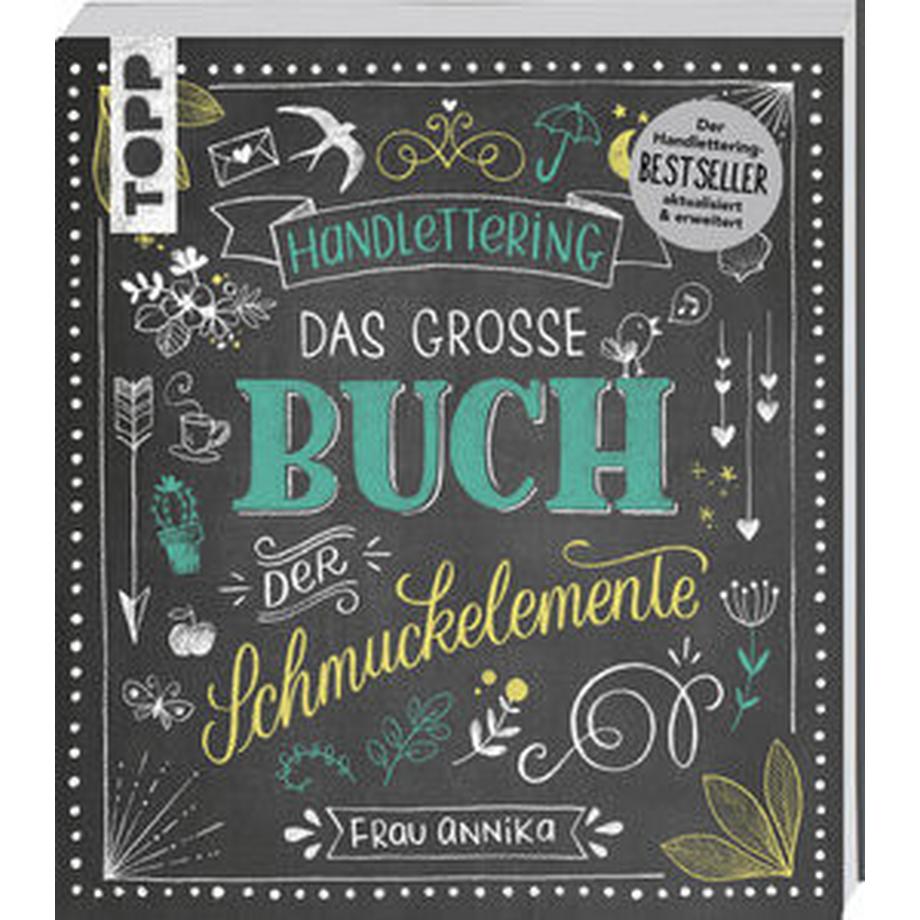 Frech  Handlettering. Das große Buch der Schmuckelemente 