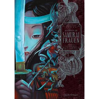 Geschichten von Samurai-Frauen Perez, Sébastien; Lacombe, Benjamin (Illustrationen); Hayek, Mathias (Nachwort) Copertina rigida 