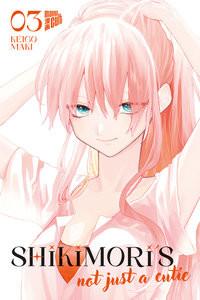 Shikimori's not just a Cutie 3 Maki, Keigo; Probst, Stefanie (Übersetzung) Copertina rigida 