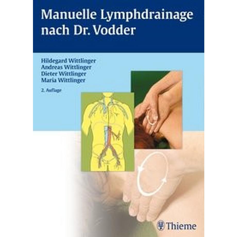 Thieme  Manuelle Lymphdrainage nach Dr. Vodder 