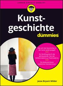 Kunstgeschichte für Dummies Wilder, Jesse Bryant; Dölling, Birgit (Übersetzung) Copertina rigida 