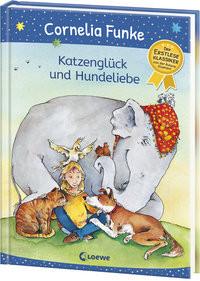 Katzenglück und Hundeliebe Funke, Cornelia; Loewe Erstes Selberlesen (Hrsg.); Funke, Cornelia (Illustrationen) Gebundene Ausgabe 