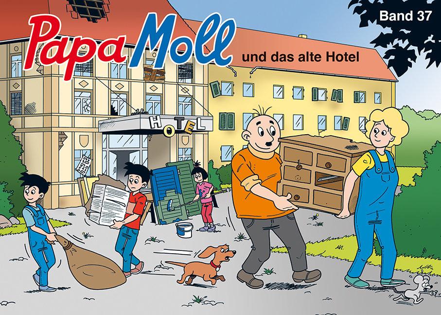 Papa Moll und das alte Hotel Lendenmann, Jürg; Tobias, Tobias (Illustrationen) Couverture rigide 