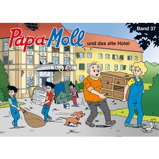 Papa Moll und das alte Hotel Lendenmann, Jürg; Tobias, Tobias (Illustrationen) Couverture rigide 