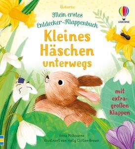 Mein erstes Entdecker-Klappenbuch: Kleines Häschen unterwegs Milbourne, Anna; Clifton-Brown, Holly (Illustrationen) Copertina rigida 