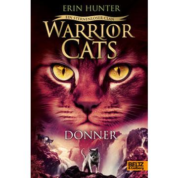 Warrior Cats - Ein sternenloser Clan. Donner