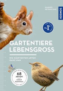 Gartentiere lebensgroß Petrischak, Dr. Hannes Copertina rigida 