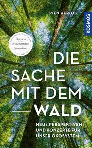 Die Sache mit dem Wald Herzog, Sven Copertina rigida 