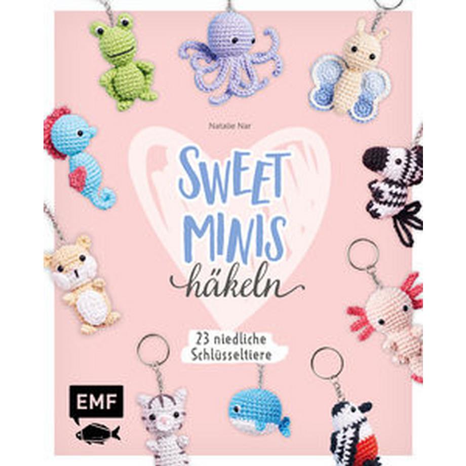 EMF Edition Michael Fischer  Sweet Minis häkeln - 23 niedliche Schlüsseltiere 