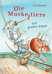 Die Muskeltiere auf großer Fahrt Krause, Ute; Krause, Ute (Illustrationen) Gebundene Ausgabe 