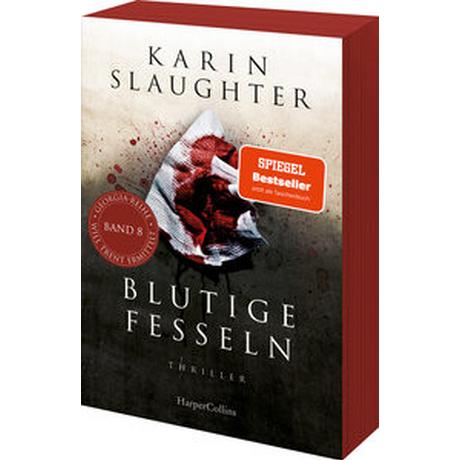 Blutige Fesseln Slaughter, Karin; Kinzel, Fred (Übersetzung) Copertina rigida 