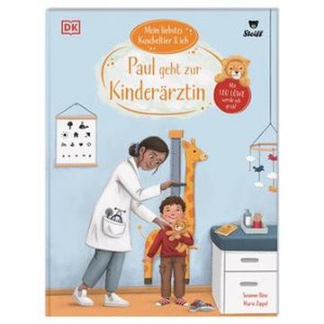 Mein liebstes Kuscheltier & ich. Paul geht zur Kinderärztin