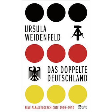 Das doppelte Deutschland Weidenfeld, Ursula Copertina rigida 