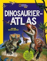 Dinosaurier-Atlas: Wo die Dinos lebten Kein Autor Gebundene Ausgabe 