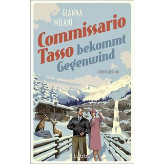 Commissario Tasso bekommt Gegenwind Milani, Gianna Couverture rigide 