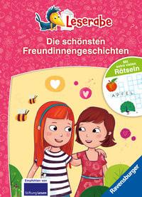 Die schönsten Freundinnengeschichten mit extra vielen Rätseln - Leserabe ab 1. Klasse - Erstlesebuch für Kinder ab 6 Jahren Mai, Manfred; Fischer-Hunold, Alexandra; Hänsch, Lisa (Illustrationen); Rath, Tessa (Illustrationen) Gebundene Ausgabe 