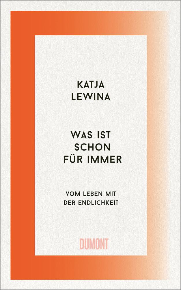 Was ist schon für immer Lewina, Katja Couverture rigide 