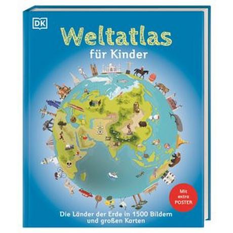 Weltatlas für Kinder DK Verlag - Kids (Hrsg.); Lehr, Martin (Übersetzung) Gebundene Ausgabe 