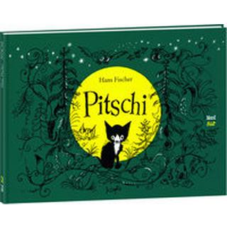 Pitschi Fischer, Hans; Fischer, Hans (Illustrationen) Gebundene Ausgabe 