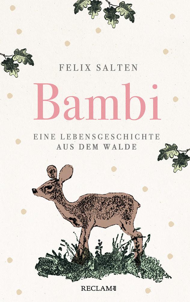 Bambi. Eine Lebensgeschichte aus dem Walde Salten, Felix; Wiese, Kurt (Illustrationen); Atze, Marcel (Nachwort) Couverture rigide 