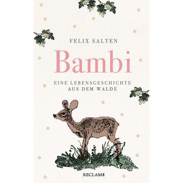 Bambi. Eine Lebensgeschichte aus dem Walde