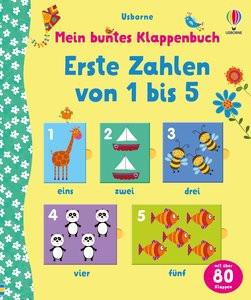 Mein buntes Klappenbuch: Erste Zahlen von 1 bis 5 Brooks, Felicity; Bittler, Corrine (Illustrationen) Gebundene Ausgabe 