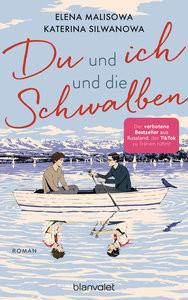 Du und ich und die Schwalben Silwanowa, Katerina; Malisowa, Elena; Seitz, Jennie (Übersetzung) Couverture rigide 