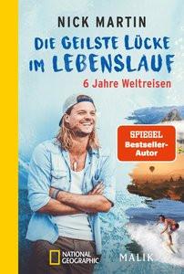 Die geilste Lücke im Lebenslauf Martin, Nick; Vetter, Anita (Co-Autor, Co-Autorin) Libro in brossura 