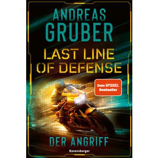 Last Line of Defense, Band 1: Der Angriff. Die neue Action-Thriller-Reihe von Nr. 1 SPIEGEL-Bestsellerautor Andreas Gruber! Gruber, Andreas; ZeroMedia GmbH (Umschlaggestaltung) Gebundene Ausgabe 