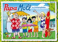 Papa Moll im Campingfieber Pierig, Mirjam; Lendenmann, Jürg; Pierig, Mirjam (Illustrationen) Gebundene Ausgabe 