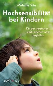 Hochsensibilität bei Kindern Vita, Melanie Couverture rigide 