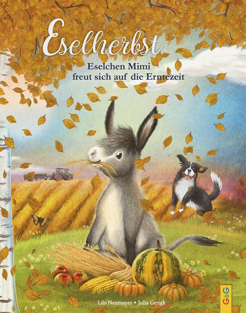 Eselherbst Neumayer, Lilo; Gerigk, Julia (Illustrationen) Copertina rigida 